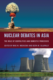 E-book, Nuclear Debates in Asia : The Role of Geopolitics and Domestic Processes, Rowman & Littlefield Publishers