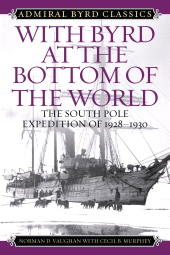 E-book, With Byrd at the Bottom of the World : The South Pole Expedition of 1928-1930, Rowman & Littlefield Publishers