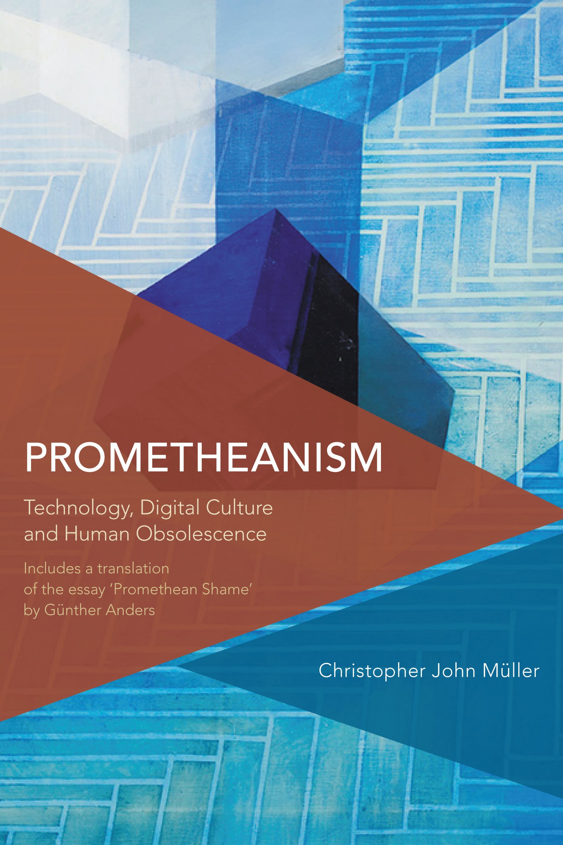 E-book, Prometheanism : Technology, Digital Culture and Human Obsolescence, Rowman & Littlefield