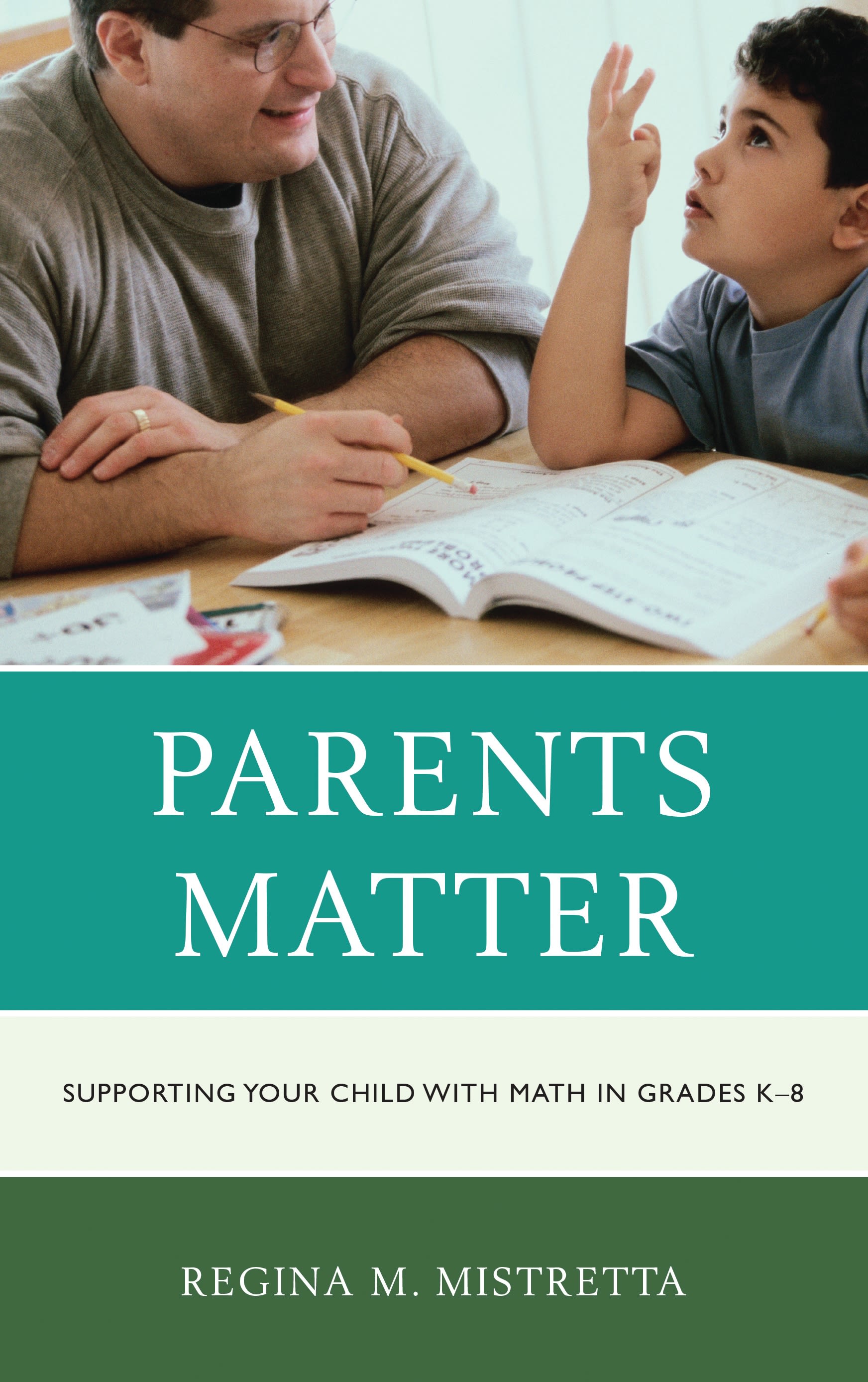 E-book, Parents Matter : Supporting Your Child with Math in Grades K-8, Rowman & Littlefield