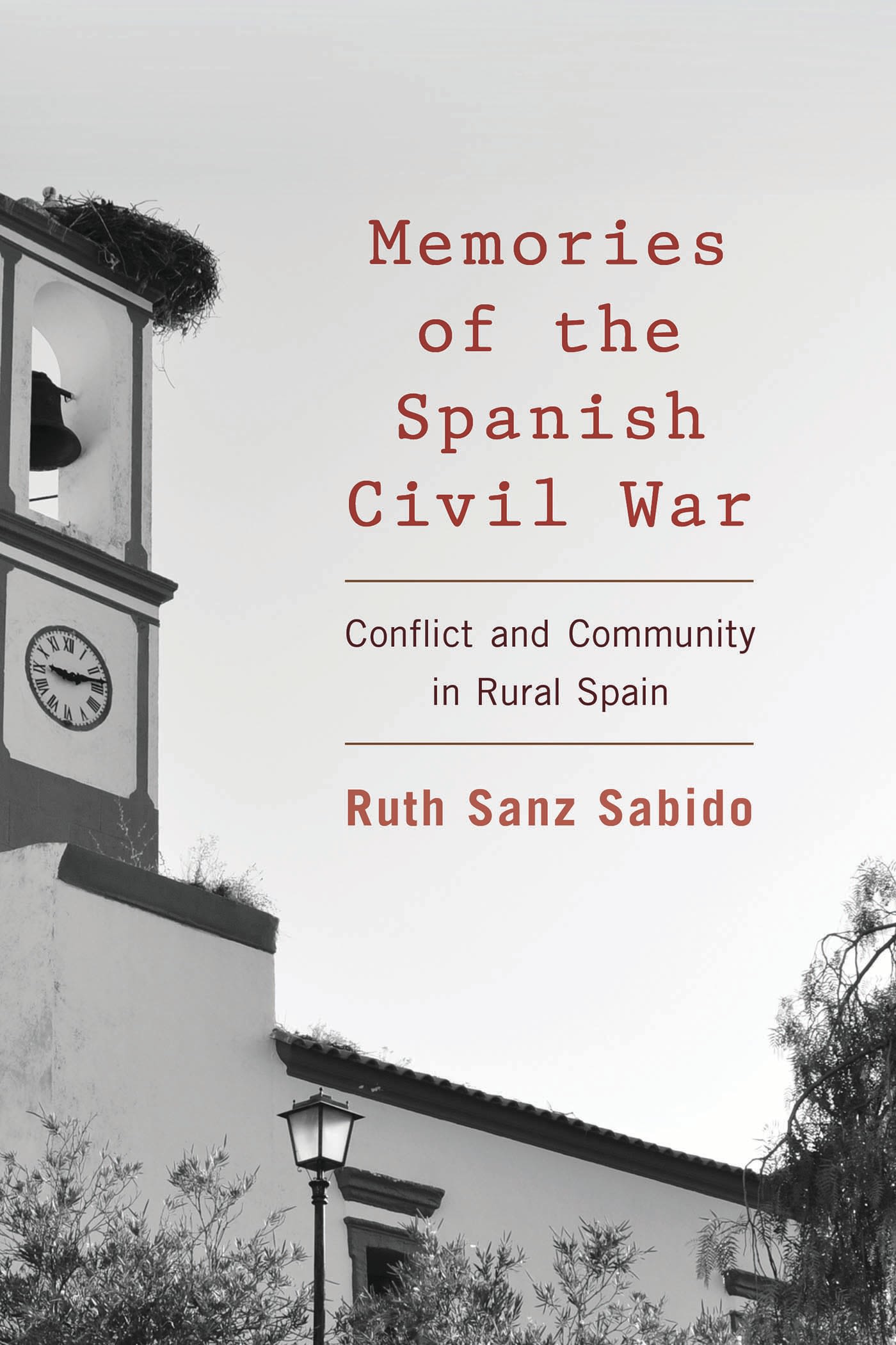 E-book, Memories of the Spanish Civil War : Conflict and Community in Rural Spain, Rowman & Littlefield
