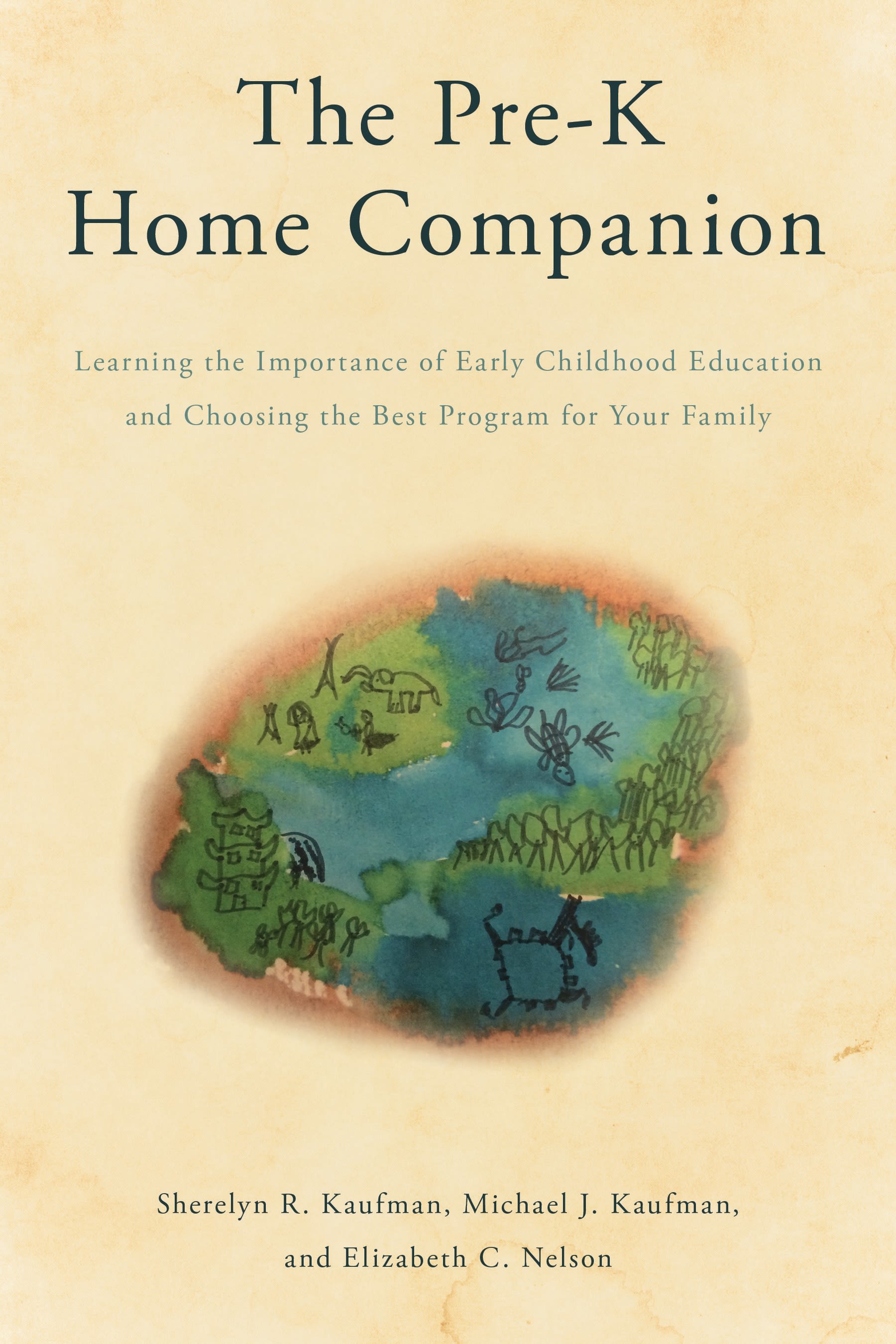 E-book, The Pre-K Home Companion : Learning the Importance of Early Childhood Education and Choosing the Best Program for Your Family, Rowman & Littlefield