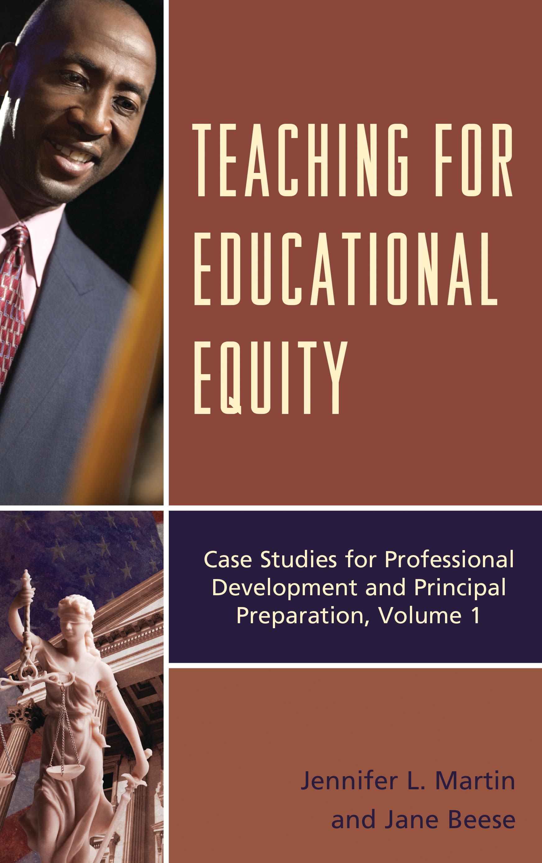 E-book, Teaching for Educational Equity : Case Studies for Professional Development and Principal Preparation, Volume 1, Rowman & Littlefield