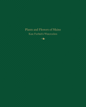 E-book, Plants and Flowers of Maine : Kate Furbish's Watercolors, 2 vol set, Rowman & Littlefield