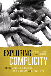 eBook, Exploring Complicity : Concept, Cases and Critique, Rowman & Littlefield