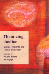 eBook, Theorizing Justice : Critical Insights and Future Directions, Rowman & Littlefield