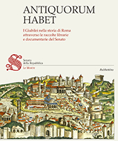 eBook, Antiquorum Habet : i Giubilei nella storia di Roma attraverso le raccolte librarie e documentarie del Senato, Rubbettino