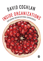 E-book, Inside Organizations : Exploring Organizational Experiences, Coghlan, David, SAGE Publications Ltd