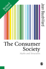 E-book, The Consumer Society : Myths and Structures, SAGE Publications Ltd