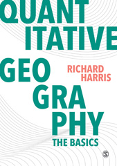 E-book, Quantitative Geography : The Basics, Harris, Richard, SAGE Publications Ltd