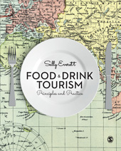 E-book, Food and Drink Tourism : Principles and Practice, Everett, Sally, SAGE Publications Ltd