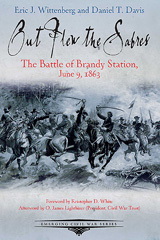 E-book, Out Flew the Sabres : The Battle of Brandy Station, June 9, 1863, Davis, Daniel, Savas Beatie
