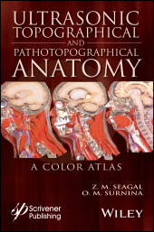 eBook, Ultrasonic Topographical and Pathotopographical Anatomy : A Color Atlas, Scrivener Publishing