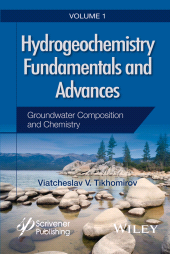 E-book, Hydrogeochemistry Fundamentals and Advances, Groundwater Composition and Chemistry, Scrivener Publishing
