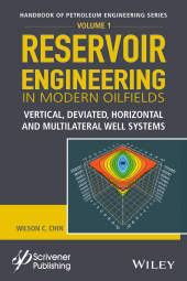 E-book, Reservoir Engineering in Modern Oilfields : Vertical, Deviated, Horizontal and Multilateral Well Systems, Scrivener Publishing