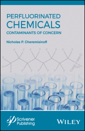 E-book, Perfluorinated Chemicals (PFCs) : Contaminants of Concern, Scrivener Publishing