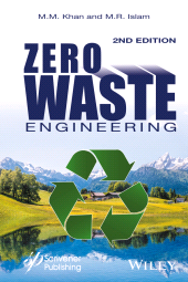 E-book, Zero Waste Engineering : A New Era of Sustainable Technology Development, Scrivener Publishing