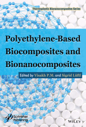 eBook, Polyethylene-Based Biocomposites and Bionanocomposites, Scrivener Publishing