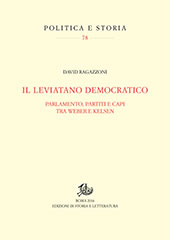 E-book, Il Leviatano democratico : parlamento, partiti e capi tra Weber e Kelsen, Ragazzoni, David, Edizioni di storia e letteratura