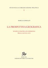 eBook, La prospettiva geografica : spazio e politica in Germania tra il 1815 e il 1871, Edizioni di storia e letteratura