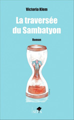 eBook, La traversée du Sambatyon : Roman, Sépia