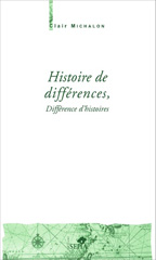 E-book, Histoire de différences : Différences d'histoires, Michalon, Clair, Sépia