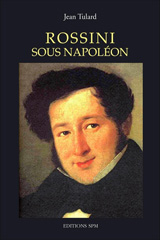 eBook, Rossini sous Napoléon, Tulard, Jean, SPM