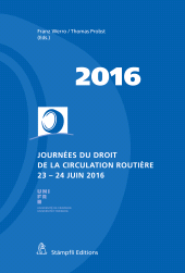E-book, Journées du droit de la circulation routière 2016 : 23 - 24 juin 2016, Stämpfli Verlag