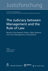 E-book, The Judiciary between Management and the Rule of Law : Results of the Research Project "Basic Research into Court Management in Switzerland", Stämpfli Verlag