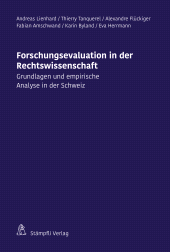 eBook, Forschungsevaluation in der Rechtswissenschaft : Grundlagen und empirische Analyse in der Schweiz, Stämpfli Verlag