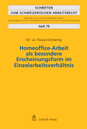 eBook, Homeoffice-Arbeit als besondere Erscheinungsform im Einzelarbeitsverhältnis, Stämpfli Verlag