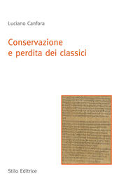 E-book, Conservazione e perdita dei classici, Canfora, Luciano, Stilo
