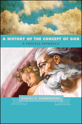 E-book, A History of the Concept of God : A Process Approach, SUNY Press - State University of New York Press