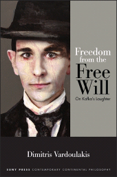 E-book, Freedom from the Free Will : On Kafka's Laughter, SUNY Press - State University of New York Press