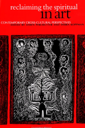 E-book, Reclaiming the Spiritual in Art : Contemporary Cross-Cultural Perspectives, SUNY Press - State University of New York Press