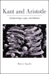 E-book, Kant and Aristotle : Epistemology, Logic, and Method, SUNY Press - State University of New York Press
