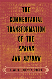 E-book, The Commentarial Transformation of the Spring and Autumn, SUNY Press - State University of New York Press