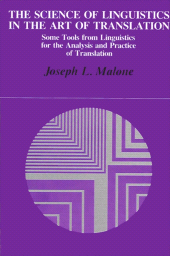 E-book, The Science of Linguistics in the Art of Translation : Some Tools from Linguistics for the Analysis and Practice of Translation, SUNY Press - State University of New York Press