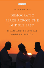 E-book, Democratic Peace Across the Middle East, I.B. Tauris