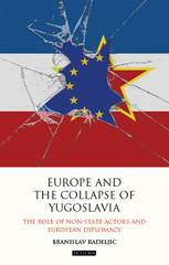 E-book, Europe and the Collapse of Yugoslavia, I.B. Tauris
