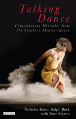 E-book, Talking Dance : Contemporary Histories from the South China Sea, I.B. Tauris