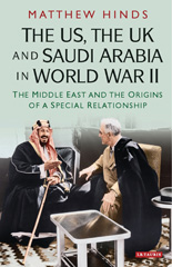 E-book, The US, the UK and Saudi Arabia in World War II, I.B. Tauris