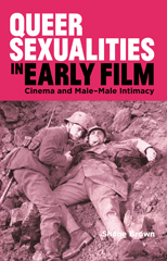 E-book, Queer Sexualities in Early Film, I.B. Tauris