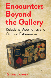 E-book, Encounters Beyond the Gallery : Relational Aesthetics and Cultural Difference, I.B. Tauris