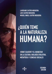 E-book, Quién teme a la naturaleza humana? : Homo suadens y el bienestar en la cultura: biología evolutiva, metafísica y ciencias sociales. Segunda edición, Tecnos