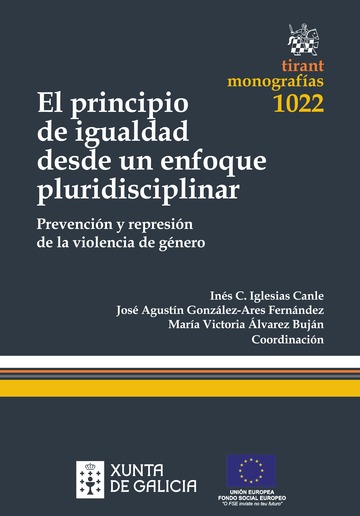 E-book, El principio de igualdad desde un enfoque pluridisciplinar prevención y represión de la violencia de género = 19th IPRA CINDER World Land Registration Congress : Chile 2014, Tirant lo Blanch