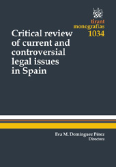 E-book, Critical review of current and controversial legal issues in Spain, Tirant lo Blanch