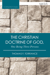 E-book, The Christian Doctrine of God, One Being Three Persons, T&T Clark