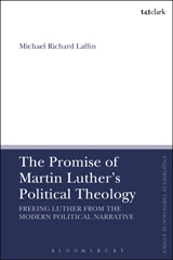E-book, The Promise of Martin Luther's Political Theology, T&T Clark