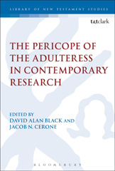 E-book, The Pericope of the Adulteress in Contemporary Research, T&T Clark